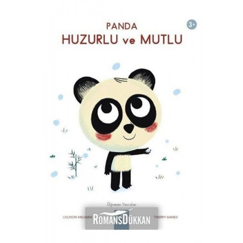 Panda Huzurlu ve Mutlu - Öğrenen Yavrular - Louison Nielman