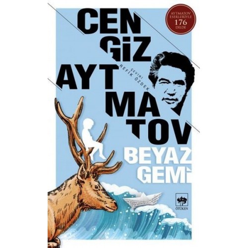 Beyaz Gemi - Cengiz Aytmatov