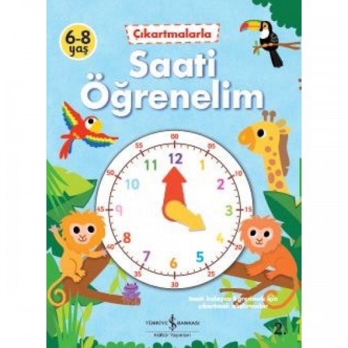 Çıkartmalarla Saati Öğrenelim - Kolektif