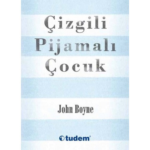 Çizgili Pijamalı Çocuk - John Boyne