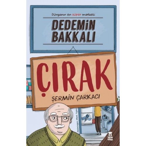 Dedemin Bakkalı - Çırak - Şermin Yaşar