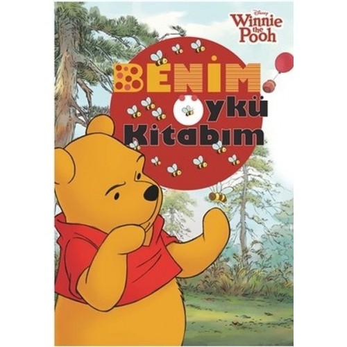Disney Winnie the Pooh : Benim Öykü Kitabım - Kolektif