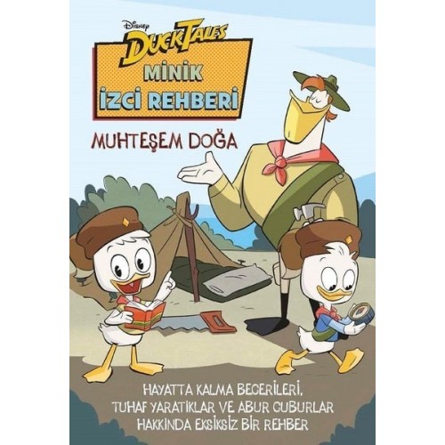 Duck Tales Minik İzci Rehberi - Muhteşem Doğa - Kolektif