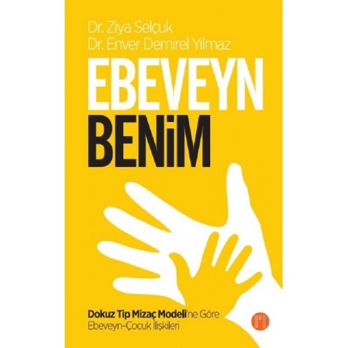 Ebeveyn Benim - Ziya Selçuk, Enver Demirel Yılmaz