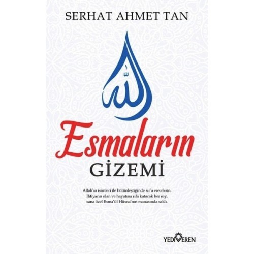 Esmaların Gizemi - Serhat Ahmet Tan