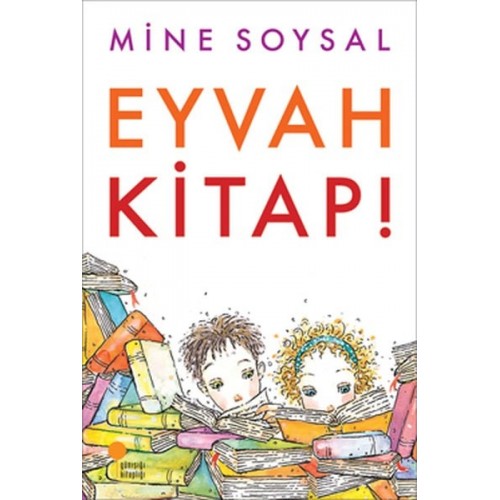 Eyvah Kitap! - Mine Soysal