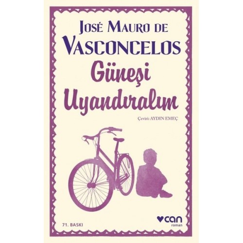 Güneşi Uyandıralım - Jose Maouro De Vasconcelos