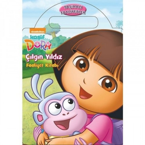 Kaşif Dora - Çılgın Yıldız Faaliyet Kitabı - Kolektif