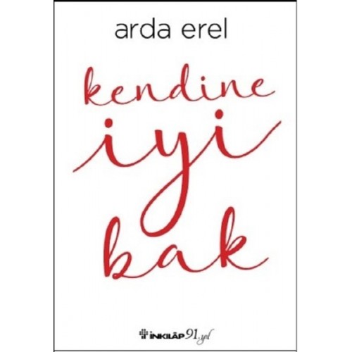 Kendine İyi Bak - Arda Erel