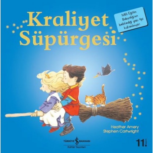 Kraliyet Süpürgesi - Heather Amery