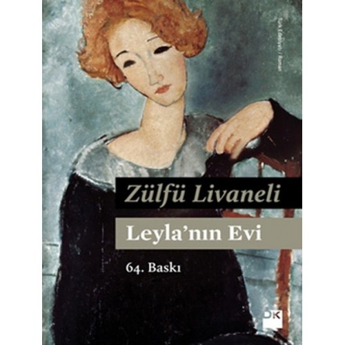 Leyla'nın Evi - Zülfü Livaneli