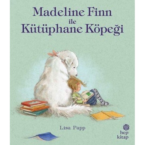 Madeline Finn ile Kütüphane Köpeği - Lisa Papp