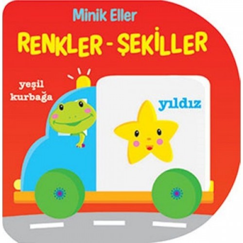 Minik Eller Serisi - Renkler ve Şekiller - Gamze Tuncel Demir