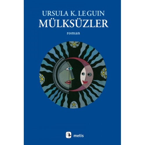Mülksüzler - Ursula K.Le Guin