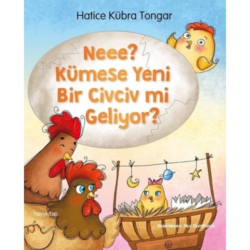 Neee? Kümese Yeni Bir Civciv mi Geliyor? - Hatice Kübra Tongar