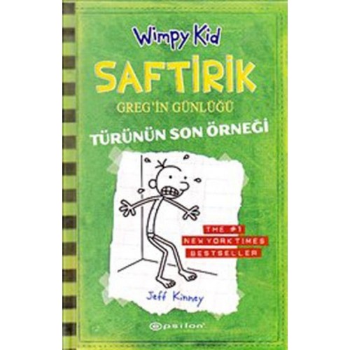 Saftirik Greg'in Günlüğü 3 - Türünün Son Örneği - Jeff Kinney