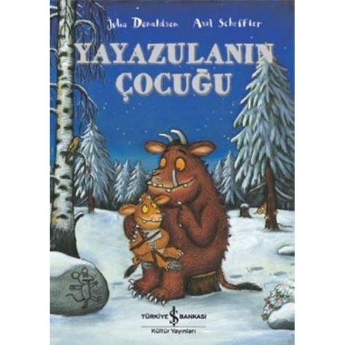 Yayazulanın Çocuğu - Julia Donaldson