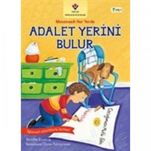 Adalet Yerini Bulur - Matematik Her Yerde - Jennifer Dussling