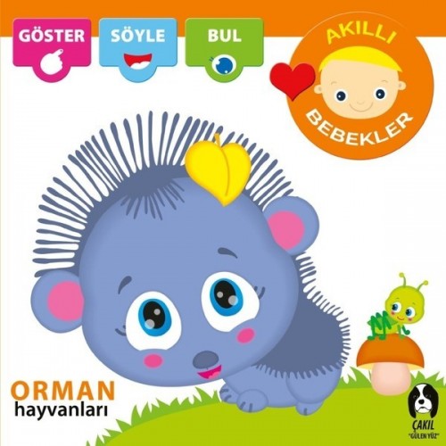 Akıllı Bebekler - Orman Hayvanları - Kolektif