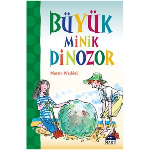 Büyük Minik Dinozor - Martin Waddell