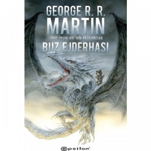 Buz Ejderhası - George R. R. Martin