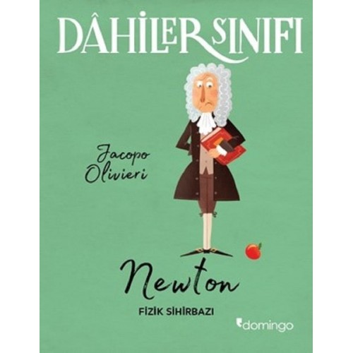 Dahiler Sınıfı: Newton - Fizik Sihirbazı - Jacopo Olivieri