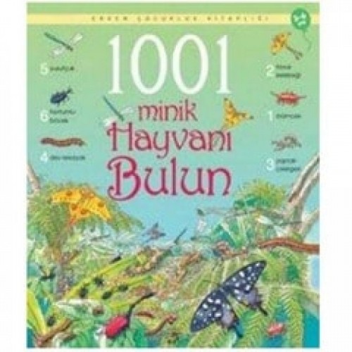 Erken Çocukluk Kitaplığı: 1001 Minik Hayvanı Bulun (3-6 Yaş) - Emma Helbrough
