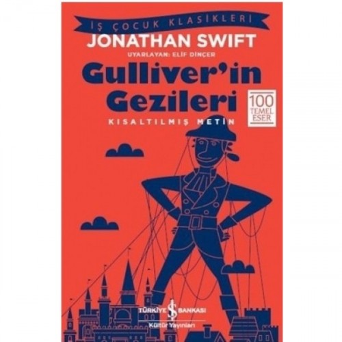 Gulliver'in Gezileri - Jonathan Swift