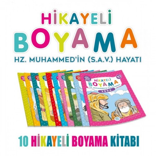 Hikayeli Boyama Hz. Muhammedin (S.A.V.) Hayatı 10 Kitap - Suat Karadağ