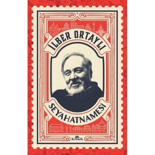 İlber Ortaylı Seyahatnamesi (Kartpostal Hediyeli) - İlber Ortaylı