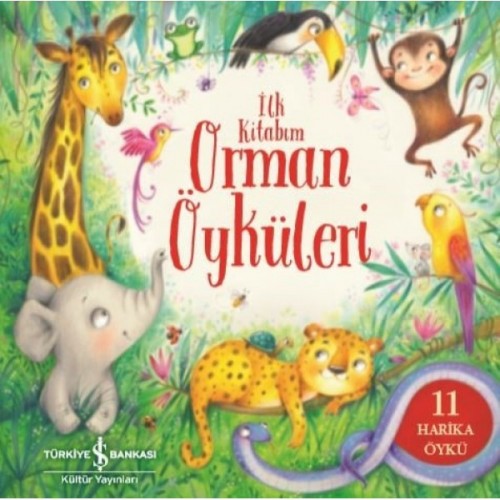 İlk Kitabım - Orman Öyküleri - Gemma Barder