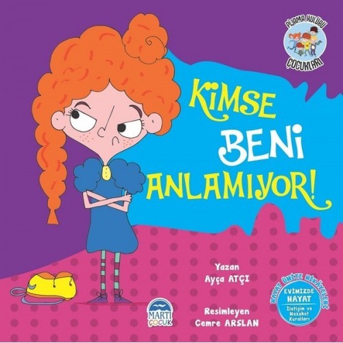 Kimse Beni Anlamıyor! - Hayat Ünite Hikayeleri-Pijama Kulübü Çocukları - Ayça Atçı