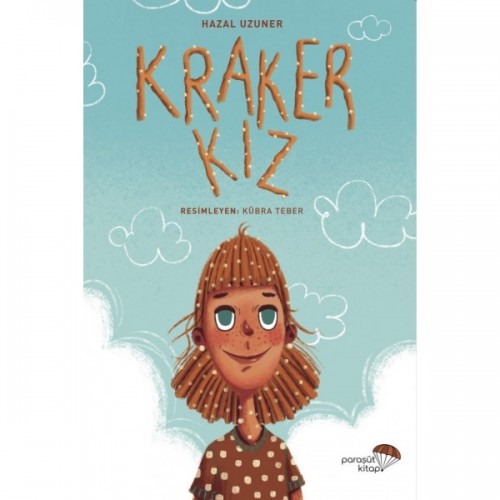 Kraker Kız - Hazal Uzuner