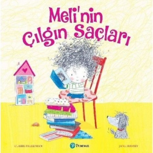 Meli'nin Çılgın Saçları - Claire Freedman, Jane Massey