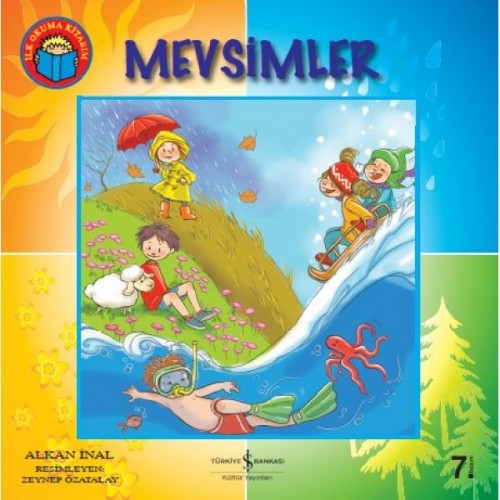 Mevsimler - İlk Okuma Kitaplarım - Alkan İnal