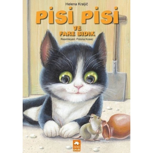 Pisi Pisi ve Fare Bıdık - Helena Kraljic