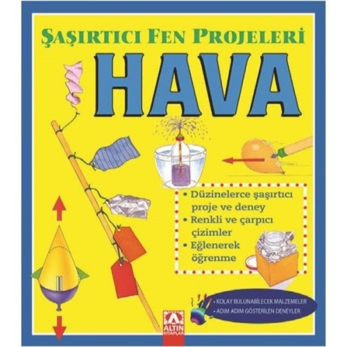 Şaşırtıcı Fen Projeleri - Hava - Sally Hewitt