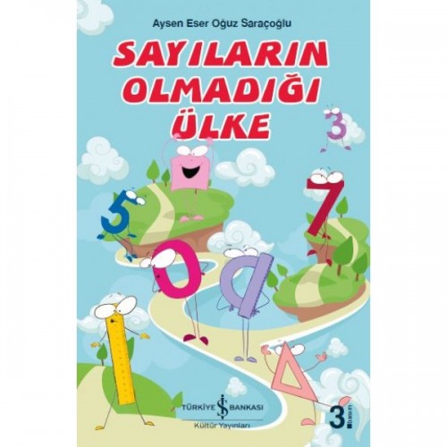 Sayıların Olmadığı Ülke - Aysen Eser, Oğuz Saraçoğlu