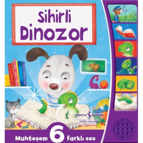 Sihirli Dinozor - Muhteşem 6 Farklı Ses - Kolektif