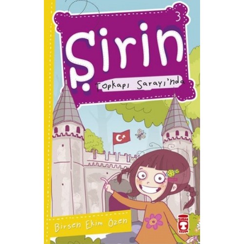 Şirin Topkapı Sarayı'nda - Birsen Ekim Özen