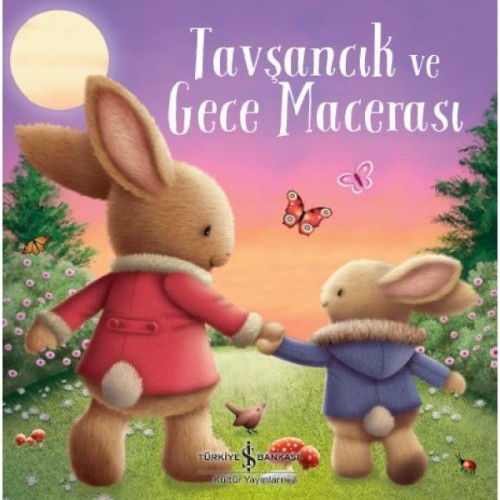 Tavşancık ve Gece Macerası - Melanie Joyce