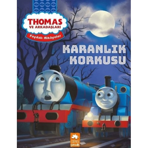 Thomas ve Arkadaşları - Karanlık Korkusu - Kolektif