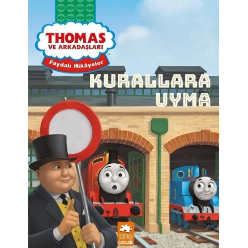 Thomas ve Arkadaşları - Kurallara Uyma - Kolektif