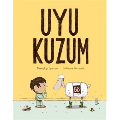 Uyu Kuzum (Ciltli) - Kerry Lyn Sparrow