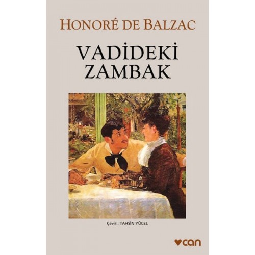 Vadideki Zambak - Honore de Balzac