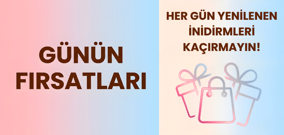 Günün Fırsatları