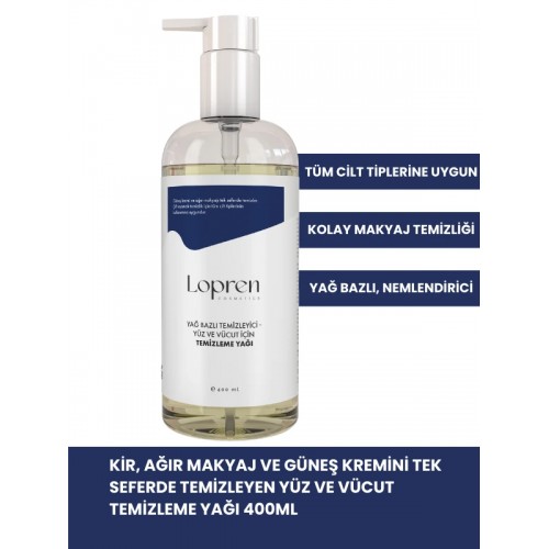 Lopren Yağ Bazlı Temizleyici Yüz ve Vücut İçin Temizleme Yağı 400 ml