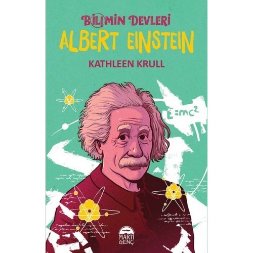 Albert Einstein - Bilimin Devleri - Kathleen Krull
