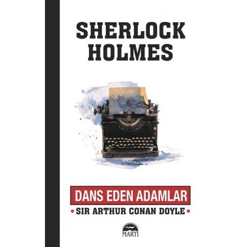 Dans Eden Adamlar - Sherlock Holmes - Sir Arthur Conan Doyle