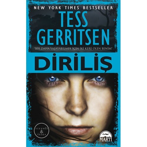 Diriliş - Tess Gerritsen